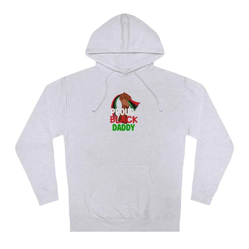 Proud Black Daddy Hoodie