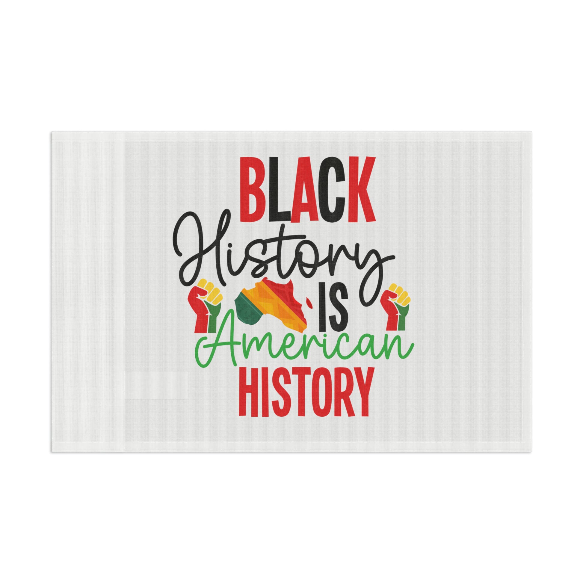 Black History is American History Flag - Supreme Deals