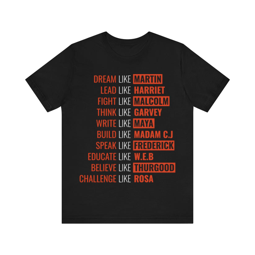 Dream Like Martin T Shirt