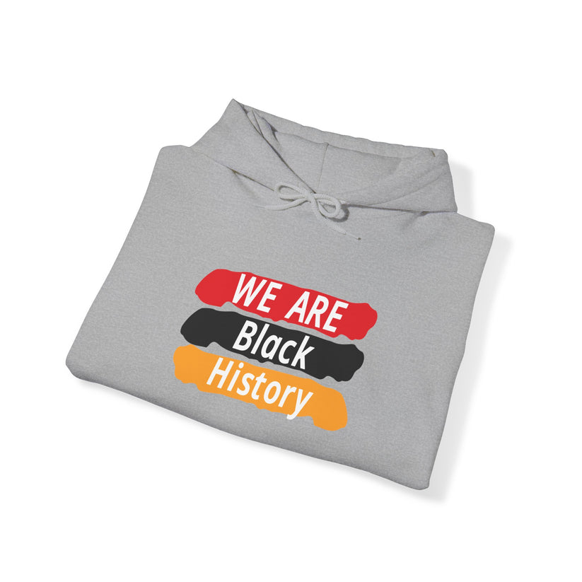 We Are Black History Hoodie